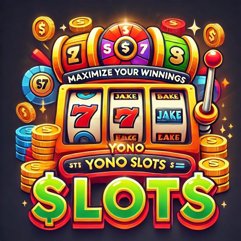 Maximize Your Winnings with Yono Slots