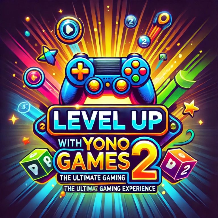 Level Up with Yono Games 2: The Ultimate Gaming Experience