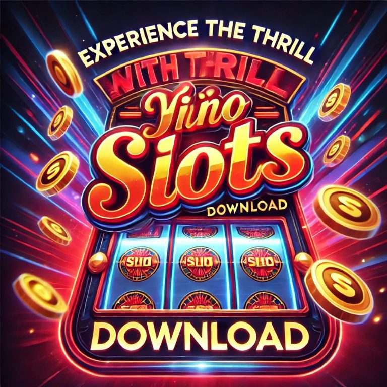 Experience the Thrill with Yono Slots Download