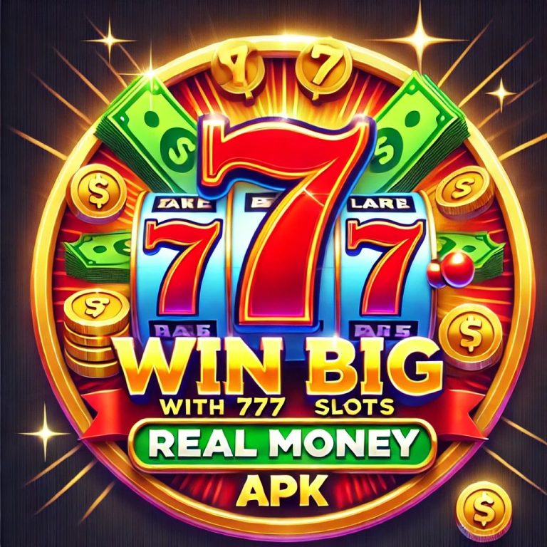 Win Big with 777 Slots Real Money APK